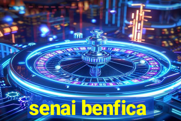 senai benfica